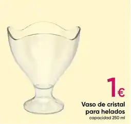 Pepco Cristal - vaso de para helados oferta