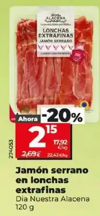 Dia Dia nuestra alacena - jamón serrano en lonchas extrafinas 120 g oferta