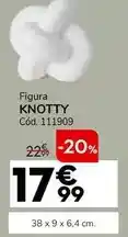 Conforama Figura knotty oferta
