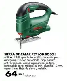 Coferdroza Bosch - sierra de calar pst 650 oferta
