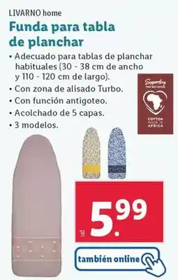 Lidl Livarno home - funda para tabla de planchar oferta