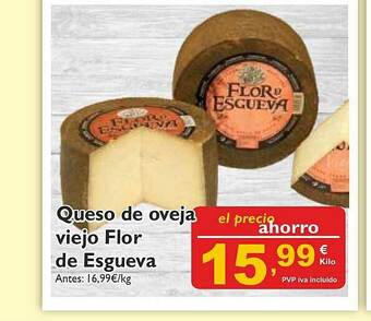 Supermercados La Despensa Queso De Oveja Viejo Flor De Esgueva oferta