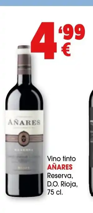 TOP Cash & Carry AÑARES Vino tinto Reserva D.O Rioja oferta