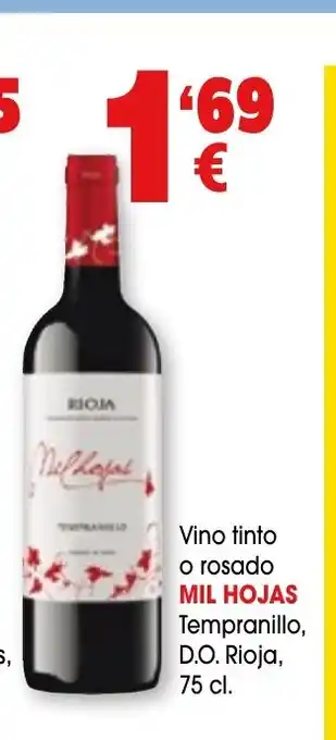 TOP Cash & Carry MIL HOJAS Vino tinto o rosado Tempranillo D.O Rioja oferta