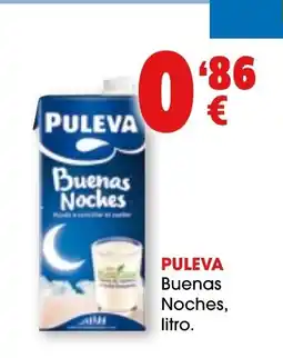 TOP Cash & Carry PULEVA Buenas Noches oferta