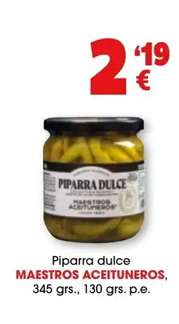 TOP Cash & Carry MAESTROS ACEITUNEROS Piparra dulce oferta