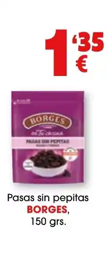 TOP Cash & Carry BORGES Pasas sin pepitas oferta