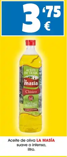 TOP Cash & Carry LA MASIA Aceite de oliva suave o intenso oferta