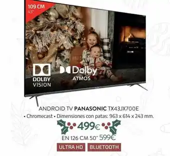 Tien 21 Android Tv Panasonic Tx43jx700e oferta