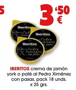 TOP Cash & Carry IBERITOS crema de jamón york o paté al Pedro Ximénez oferta
