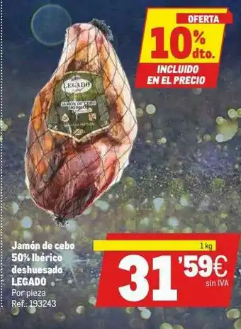Makro 10% Dto. Jamón De Cebo 50% Ibérico Deshuesado Legado oferta