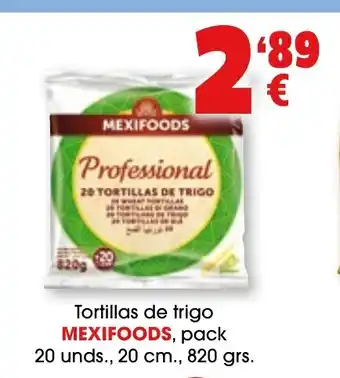 TOP Cash & Carry MEXIFOODS Tortillas de trigo oferta