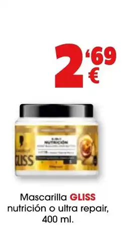 TOP Cash & Carry GLISS Mascarilla nutricion o ultra repair oferta