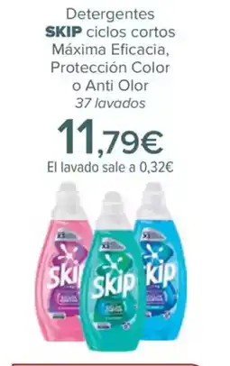 Carrefour SKIP Detergentes ciclos cortos Maxima Eficacia Proteccion Color o Anti Olor oferta