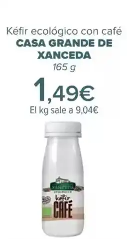 Carrefour CASA GRANDE DE XANCEDA Kéfir ecológico con café oferta