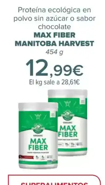 Carrefour MAX FIBER MANITOBA HARVEST Proteína ecológica en polvo sin azúcar o sabor chocolate oferta