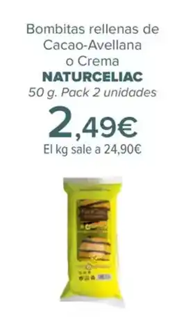 Carrefour NATURCELIAC Bombitas rellenas de Cacao-Avellana o Crema oferta