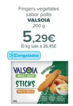 Carrefour VALSOIA Fingers vegetales sabor pollo oferta