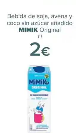 Carrefour MIMIK Bebida de soja, avena y coco sin azúcar añadido oferta
