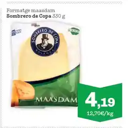 Sorli SOMBRERO DE COPA Formatge maasdam oferta
