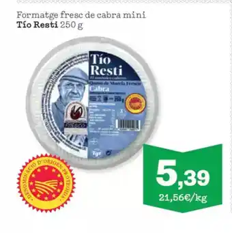 Sorli TIO RESTI Formatge fresc de cabra mini oferta