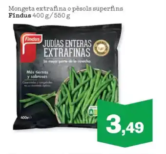 Sorli FINDUS Mongeta extrafina o pèsols superfins oferta