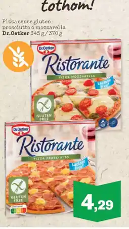 Sorli DR OETKER Pizzes per a tothom! Pizza sense gluten- prosciutto o mozzarella oferta