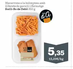 Sorli Macarrons a la bolonyesa amb llibrets de pernil i formatge oferta