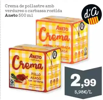 Sorli ANETO Crema de pollastre amb verdures o carbassa rostida oferta