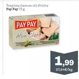 Sorli PAY PAY Tonyina clara en oli d'oliva oferta