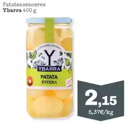 Sorli YBARRA Patates senceres oferta