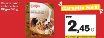 Sorli ELIGES Cereals musli amb xocolata oferta