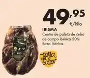 Supermercados Lupa Ibisma - centro de paleta de cebo de campo ibérica 50% raza ibérica oferta