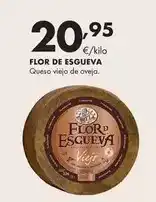 Supermercados Lupa Flor de esgueva - queso viejo de oveja oferta