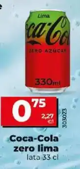 Dia Coca-cola - zero lima oferta