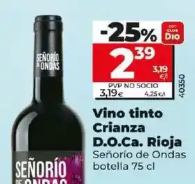 Dia Señorío de ondas - vino tinto crianza d.o.ca. rioja botella 75 cl oferta