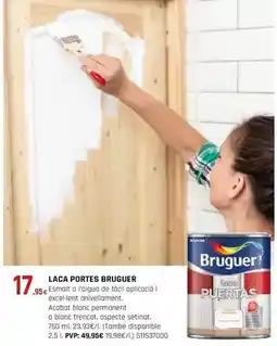 Fes Més Bruguer - laca portes oferta