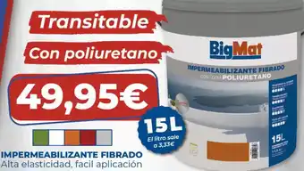 Ideal Bricolaje Bigmat - impermeabilizante fibrado oferta