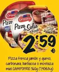 Cash Fresh Campofrío - pizza fresca jamón y queso, carbonara, barbacoa o mostaza miel oferta