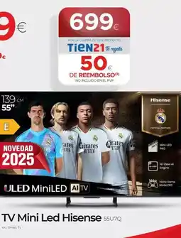Tien 21 Hisense - mini led oferta