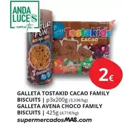 Supermercados MAS Anda - galleta tostakid cacao family biscuits oferta