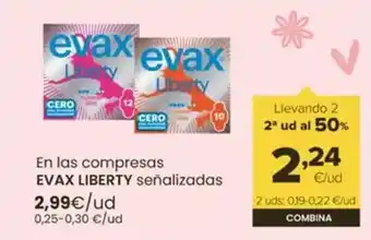 Autoservicios Familia Evax - liberty en las compresas oferta