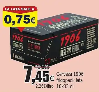 FROIZ 1906 Cerveza frigopack lata oferta