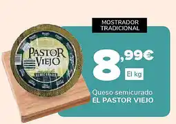 Supeco EL PASTOR VIEJO Queso semicurado oferta