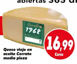 Proxi Queso viejo en aceite Cerrato media pieza oferta
