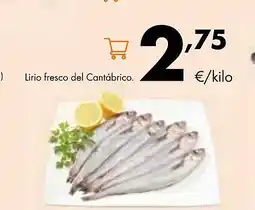 Supermercados Lupa Lirio fresco del Cantábrico oferta