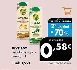 Supermercados Lupa VIVE SOY Bebida de soja o avena oferta