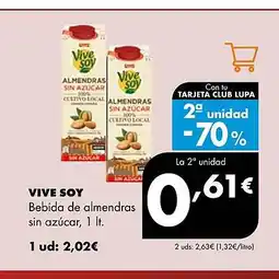 Supermercados Lupa VIVE SOY Bebida de almendras oferta