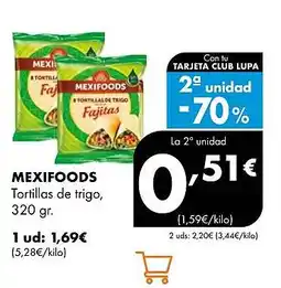 Supermercados Lupa MEXIFOODS Tortillas de trigo oferta