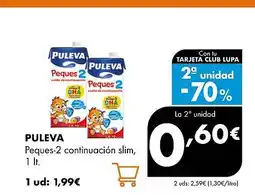 Supermercados Lupa PULEVA Peques-2 continuación slim oferta
